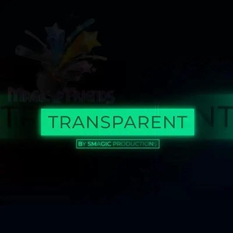 Transparent by Smagic Productions by Difatta