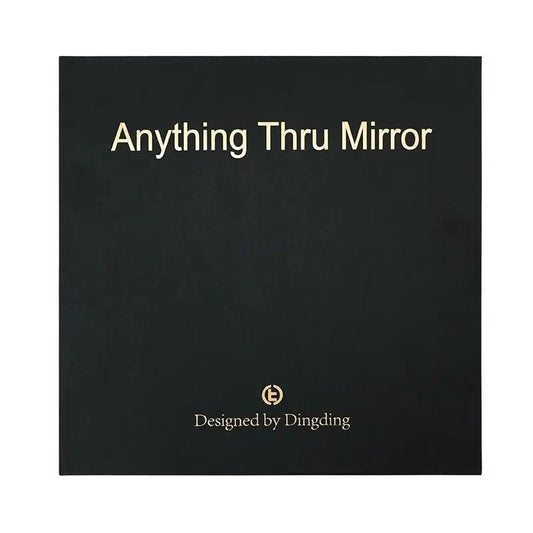 Anything Thru Mirror by TCC by Difatta