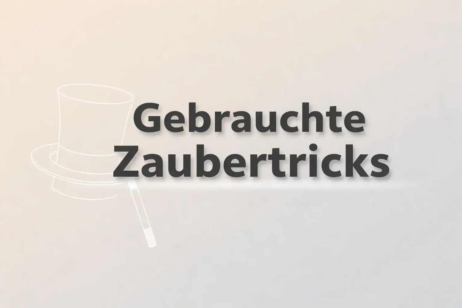 Gebrauchte Zaubertricks