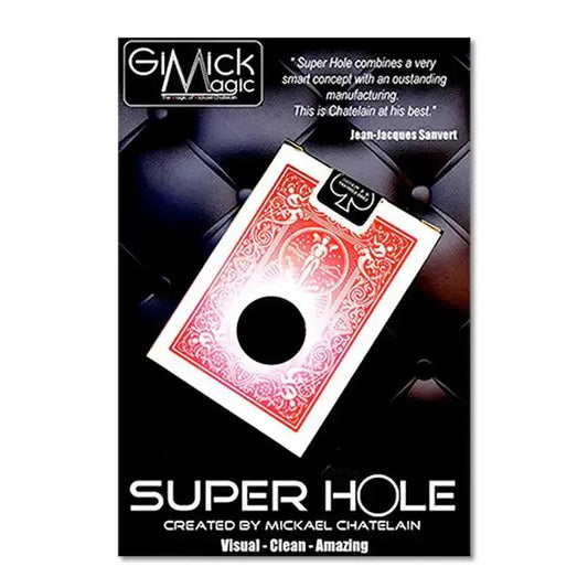 Super Hole by Michael Chatelain by Difatta